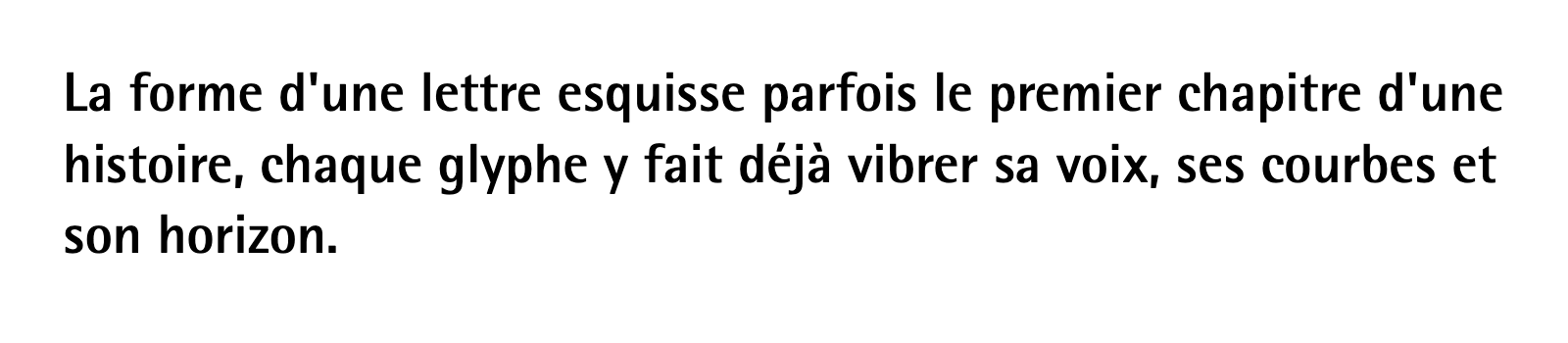 Phrase commune composée en Rotis Semi Sans Std