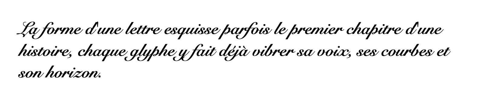 Phrase commune composée en Snell Roundhand LT Std