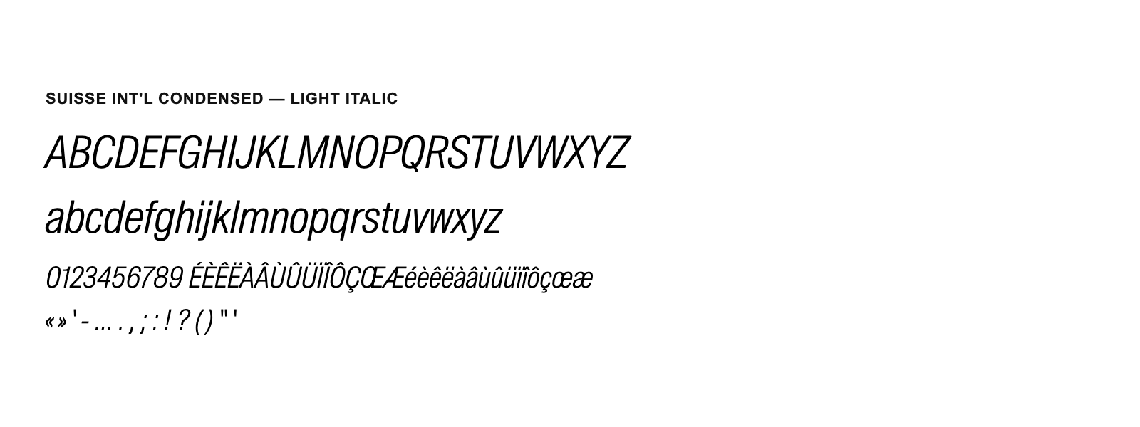Spécimen de Suisse Int&rsquo;l Condensed Light Italic