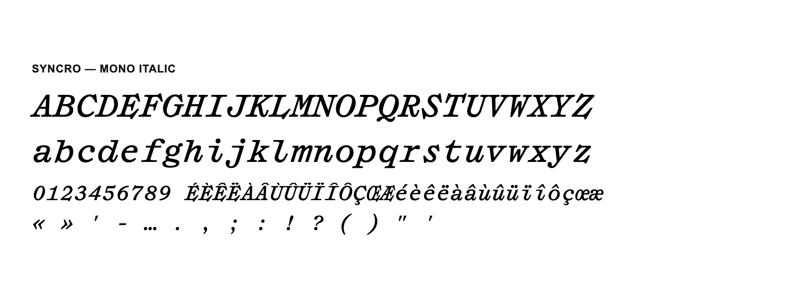 Spécimen de Syncro Mono Italic