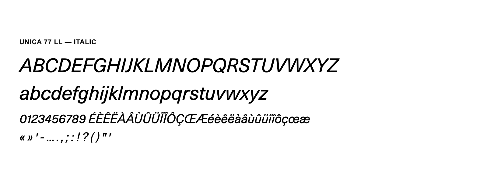 Spécimen de Unica 77 LL Italic