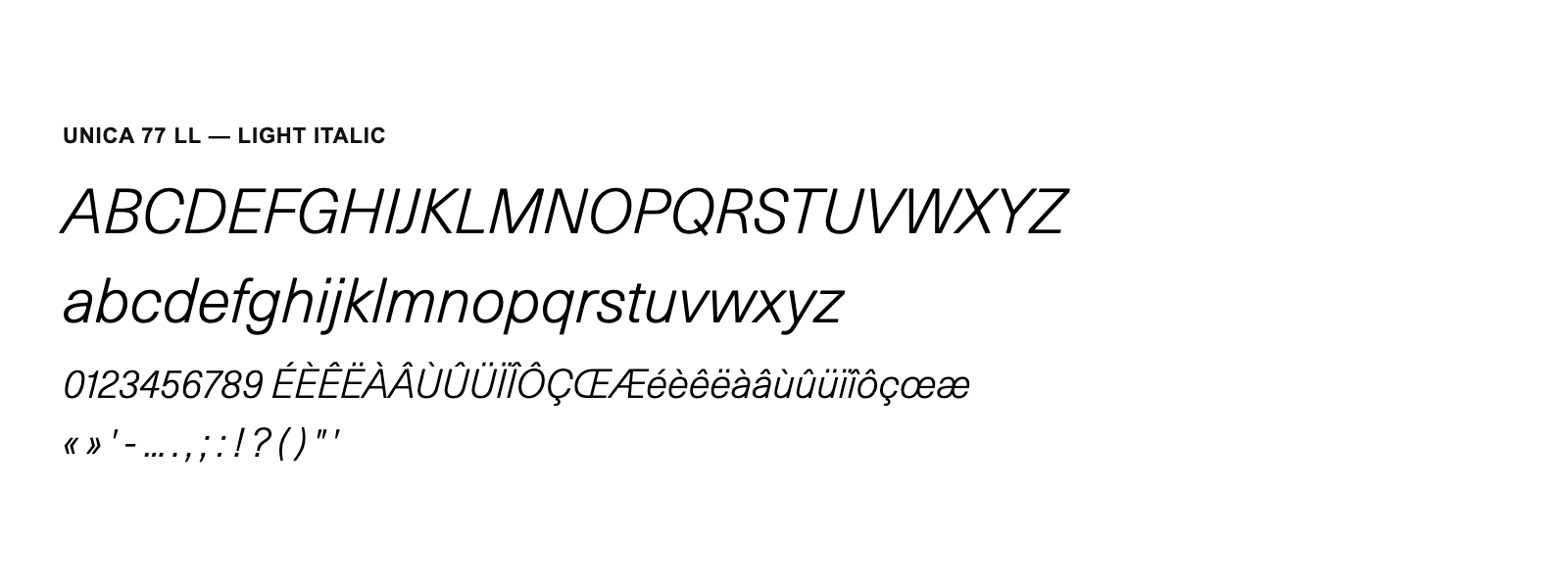 Spécimen de Unica 77 LL Light Italic