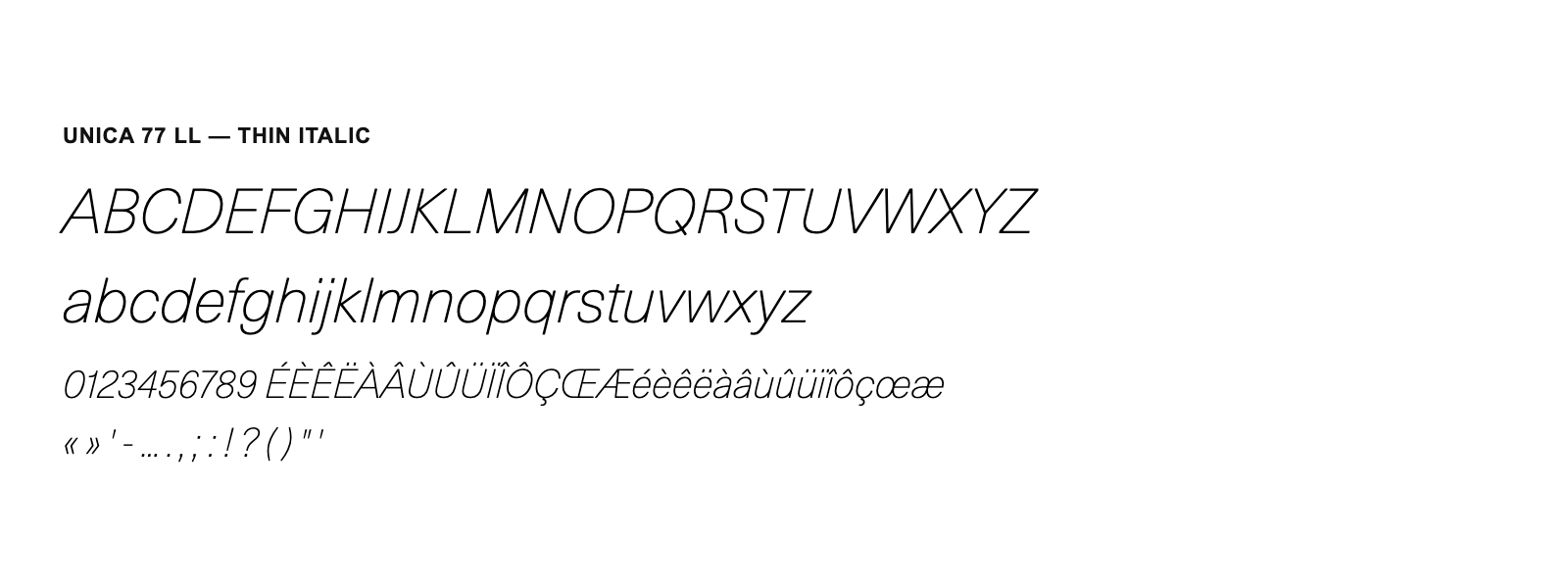 Spécimen de Unica 77 LL Thin Italic