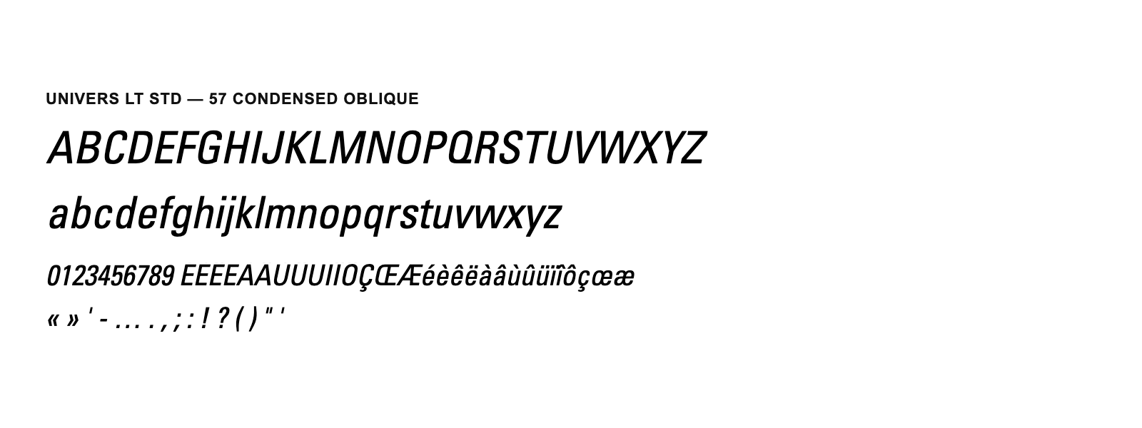 Spécimen de Univers LT Std 57 Condensed Oblique