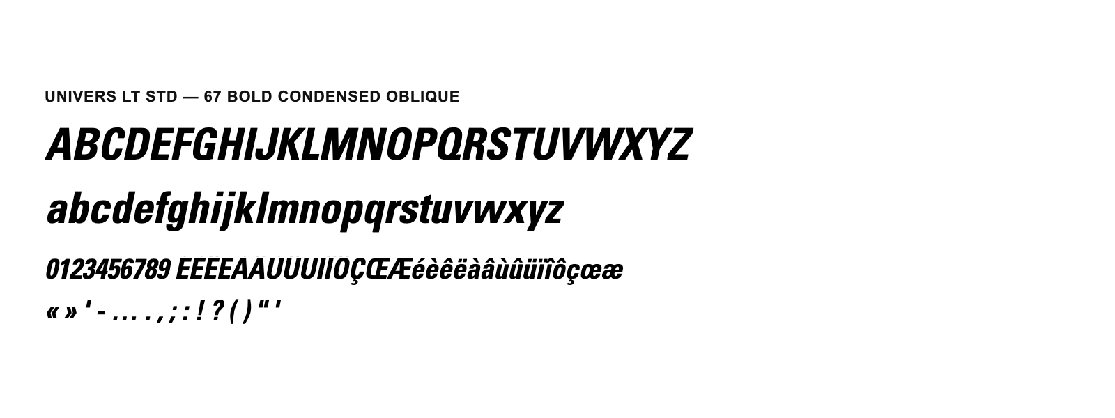 Spécimen de Univers LT Std 67 Bold Condensed Oblique