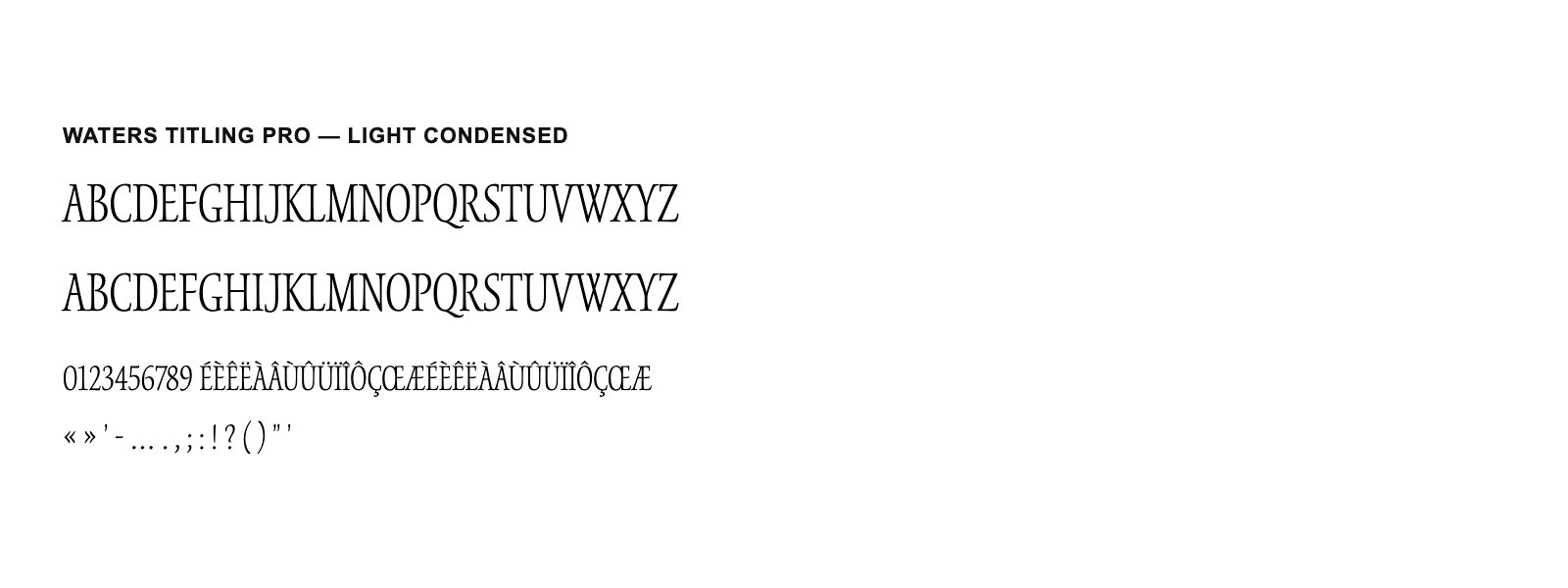 Spécimen de Waters Titling Pro Light Condensed