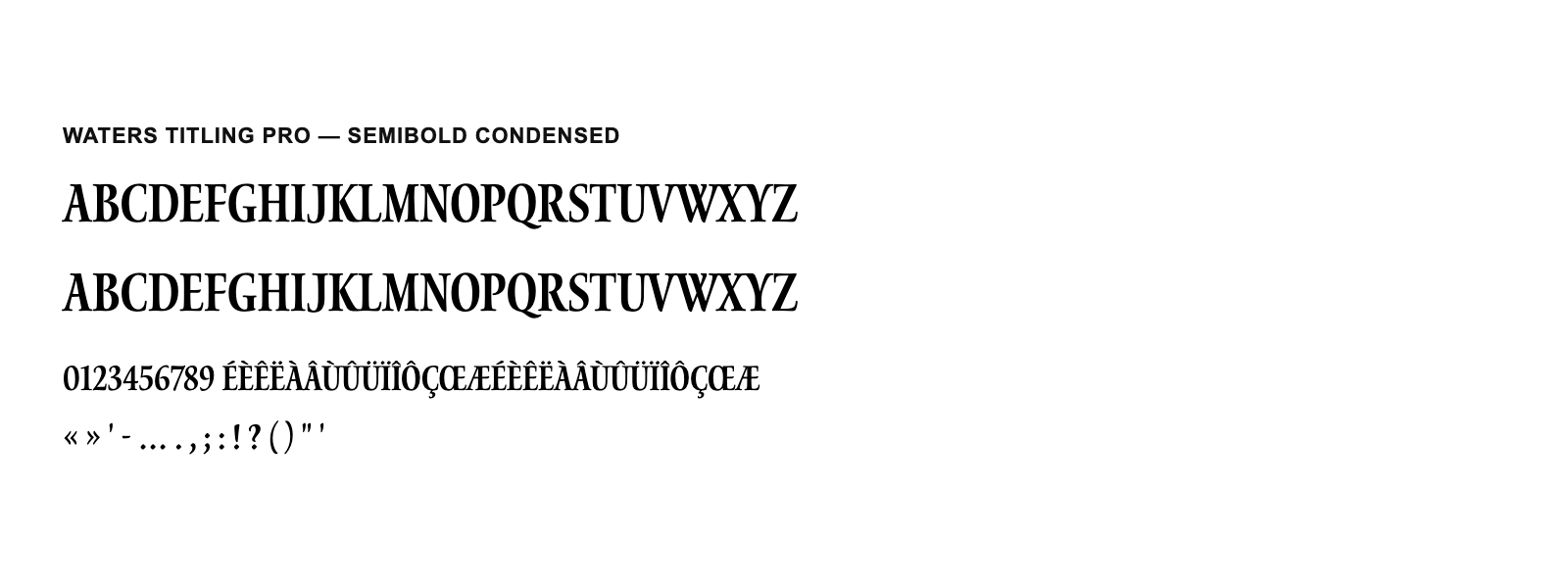 Spécimen de Waters Titling Pro Semibold Condensed