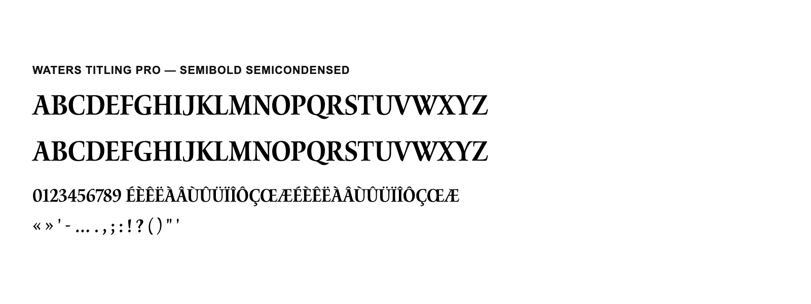 Spécimen de Waters Titling Pro Semibold Semicondensed